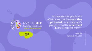 this is ocd, blogs on ocd, ocd podcast, dr diane mcintosh, psychedup, living with OCD