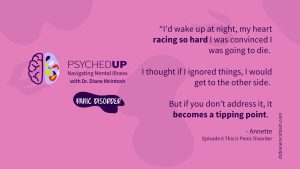 having panic disorder, psychedup podcast, what its like to have panic disorder