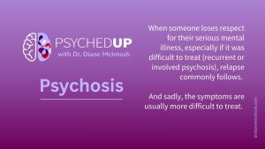 respecting recovery psychosis, respecting treatment psychosis, dr diane mcintosh psychosis