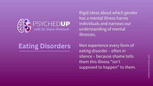 mental illness stereotypes across genders, eating disorders, reducing stigma