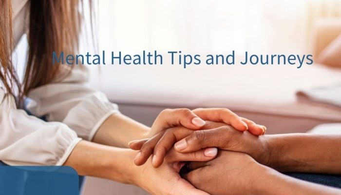 mental health tips and journeys